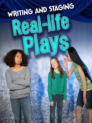 cover image of Writing and Staging Real-life Plays